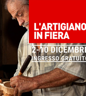 L ARTIGIANO IN FIERA dal 2 al 10 dicembre alla fiera Milano (Rho-Pero)